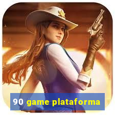 90 game plataforma